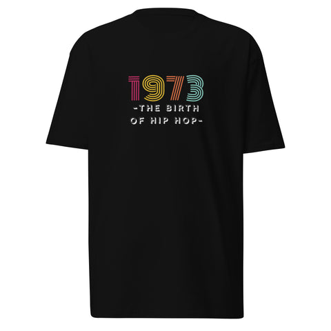 "1973 The Birth Of Hip Hop" T-Shirt